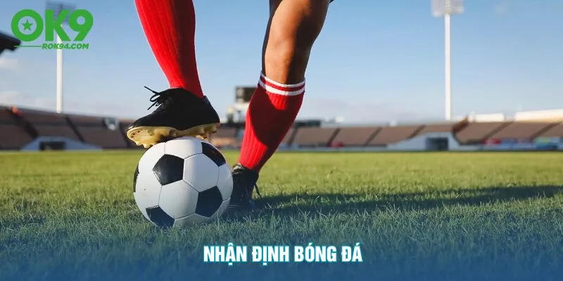 nhan-dinh-bong-da